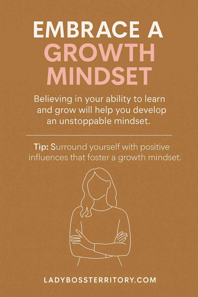 Illustration of a confident woman with text encouraging readers to embrace a growth mindset to unlock their full potential.