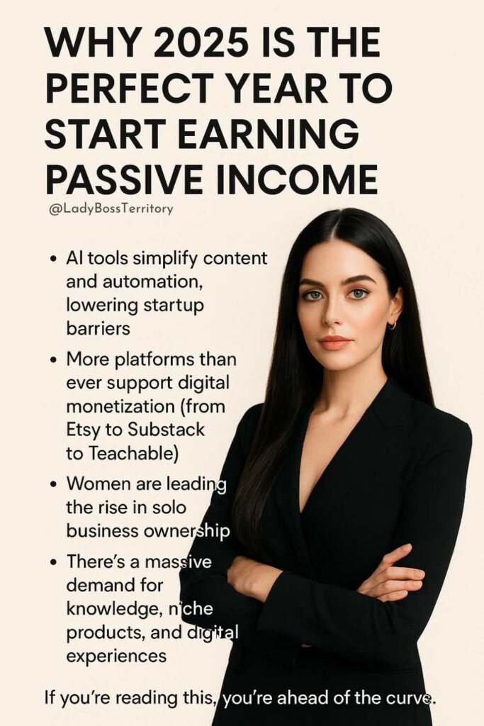Confident woman in a black blazer sharing insights on why 2025 is the best year for female entrepreneurs to start passive income streams.