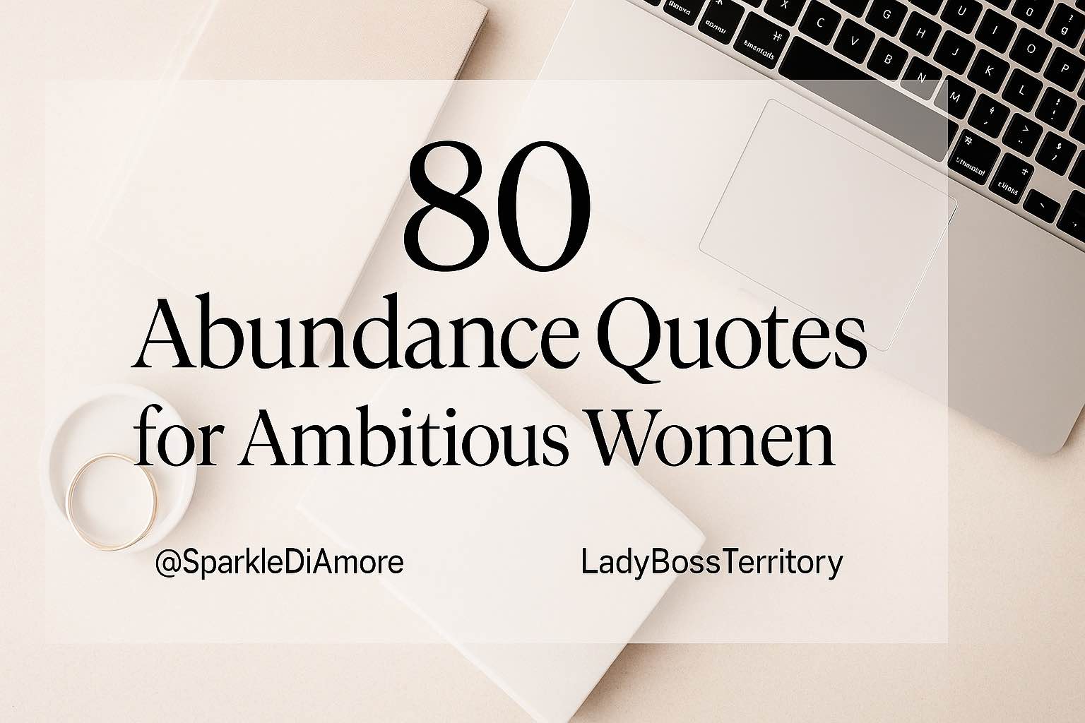 Cover — 80 Abundance Quotes for Ambitious Women