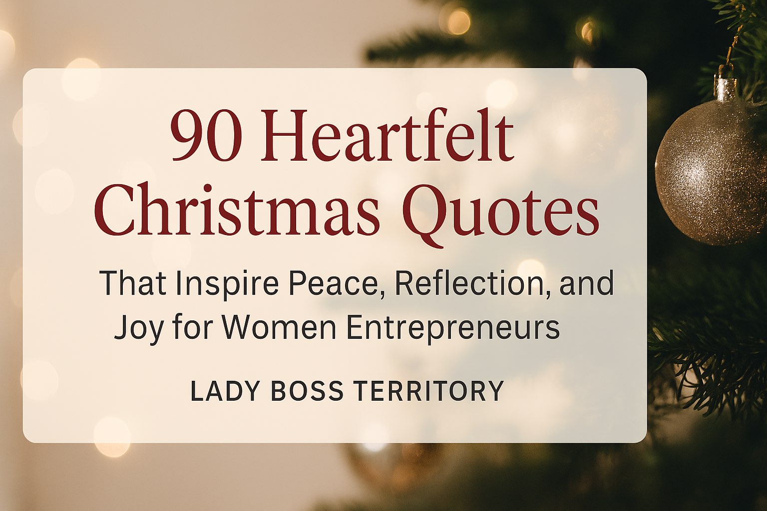 Heartfelt Christmas quotes for women entrepreneurs – cozy blush and gold holiday workspace with candle, mug, and warm lights