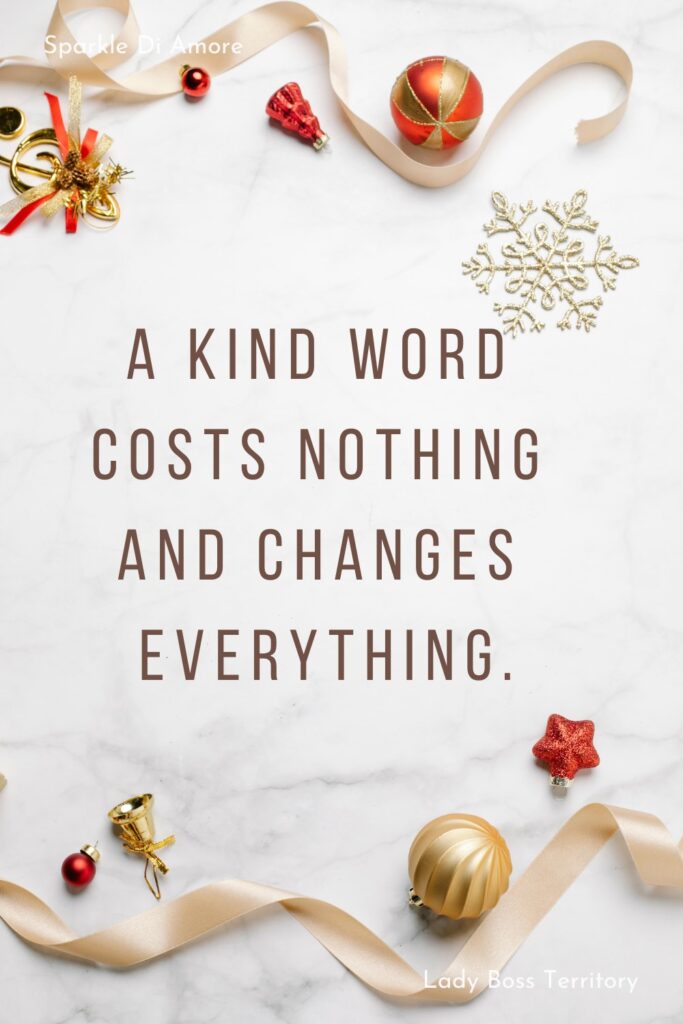 Minimalist Christmas image with gold ornaments, a red star, ribbon, and the quote: “A kind word costs nothing and changes everything” on a white marble background.
